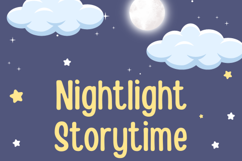 Nighttime scene with the words Nightlight Storytime on it