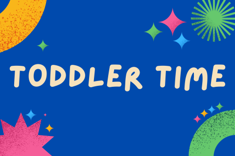 Colorful shapes on blue background with words Toddler Time in the middle of image