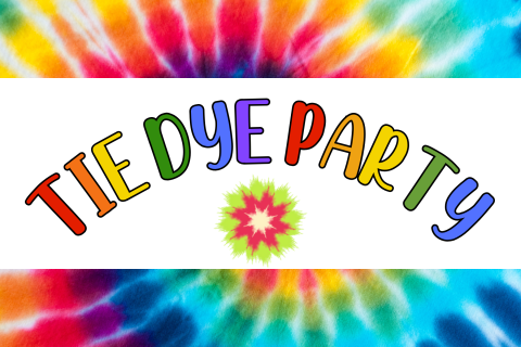Tie Dye Background with the words tie dye party in rainbow colors on top