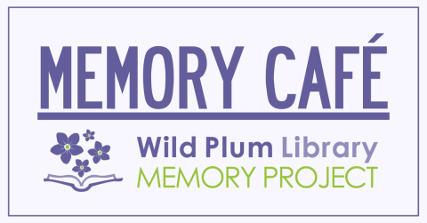 text "Memory Cafe: Wild Plum Memory Project" against a purple background