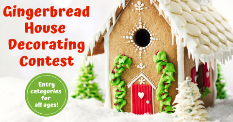 gingerbread house decorated with icing and text that says gingerbread house deocrating contest entry categories for all ages