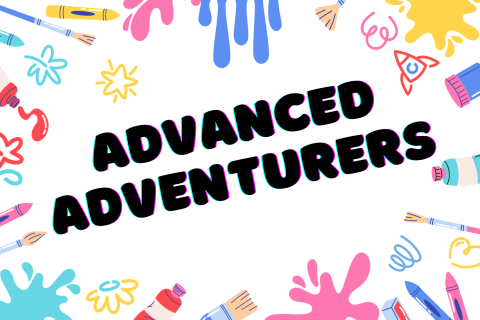 craft supplies surrounding the words Advanced Adventurers