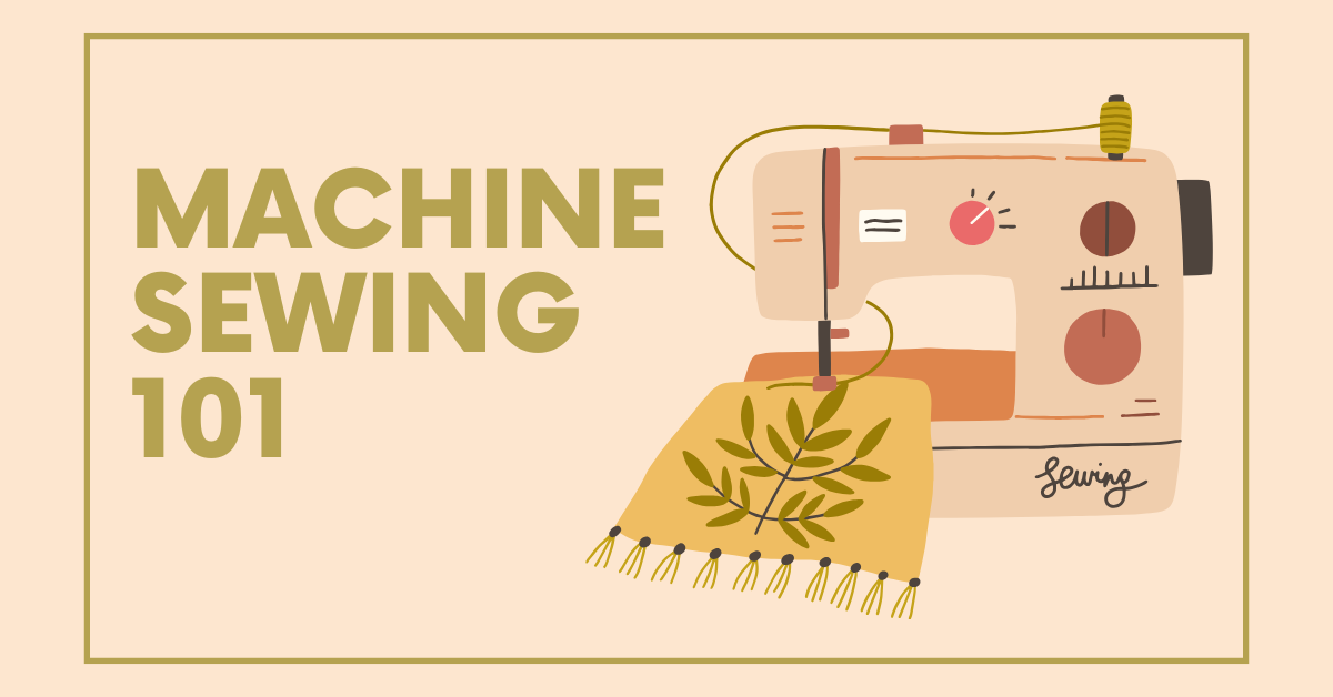 machine sewing 101 text with image of sewing machine